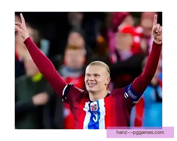 哈兰德成挪威国家队历史射手王 引领球队迈向新辉煌